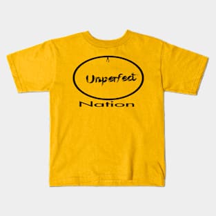 unperfect Kids T-Shirt